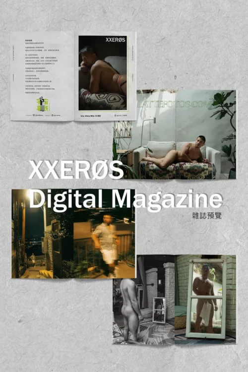 男性寫真 雜誌全覽：XXERØS Digital Magazine Vol.2封面及多張內頁影像完整預覽排列